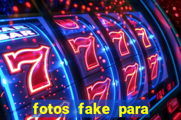 fotos fake para status do whatsapp